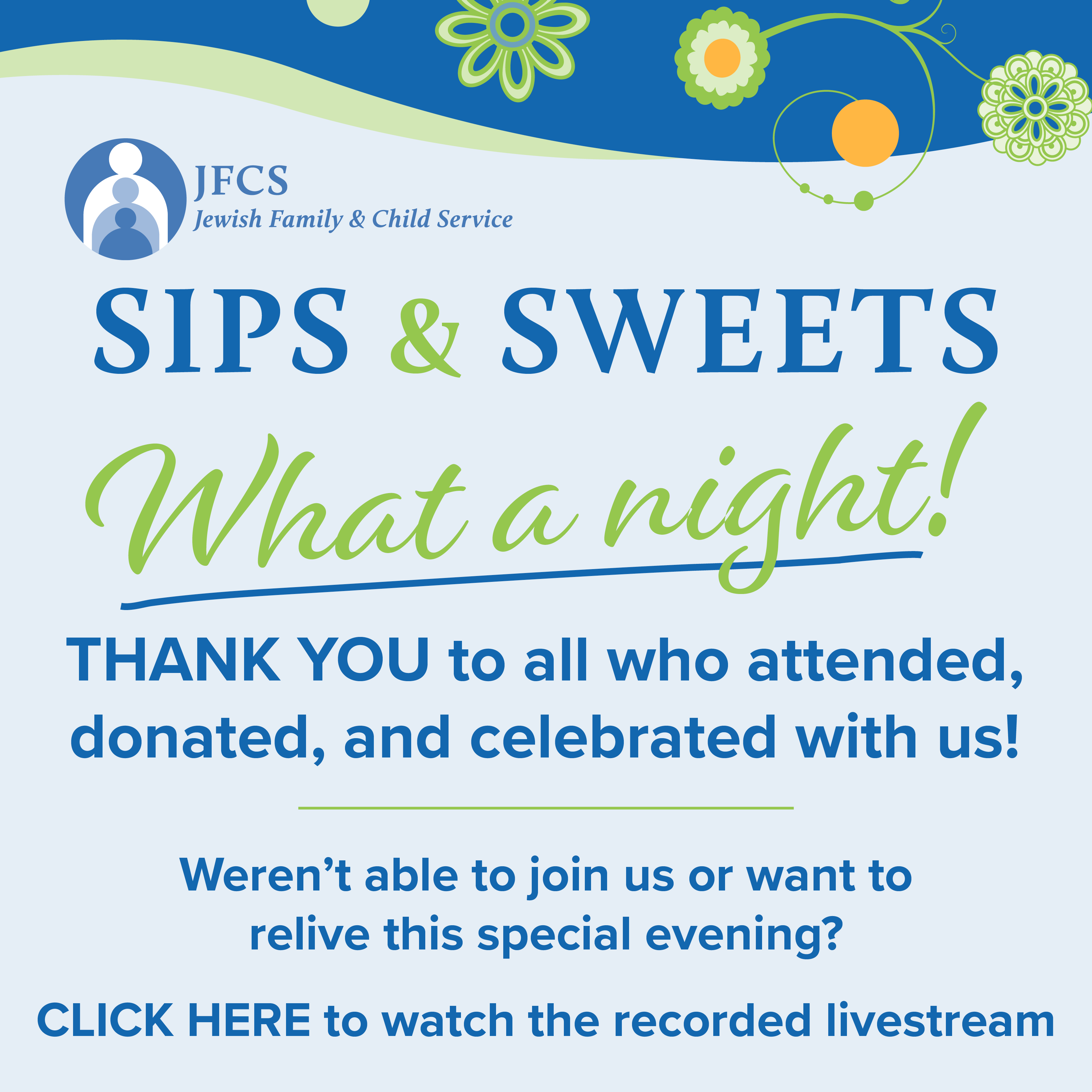 Sips and Sweets - Thank you for attending